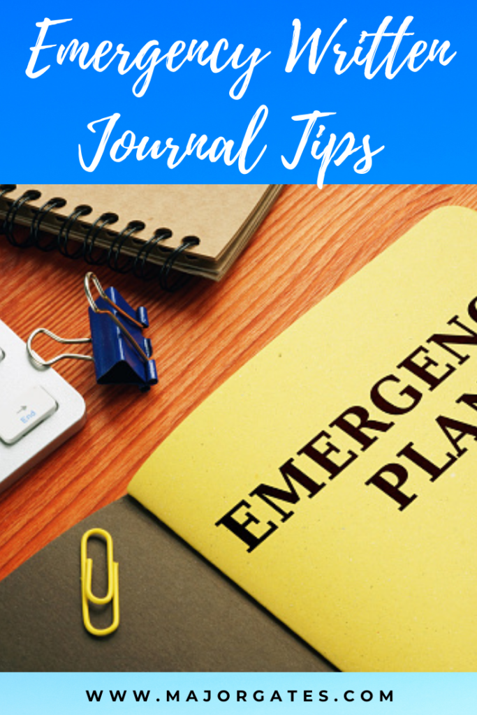 Emergency Written Journal Tips