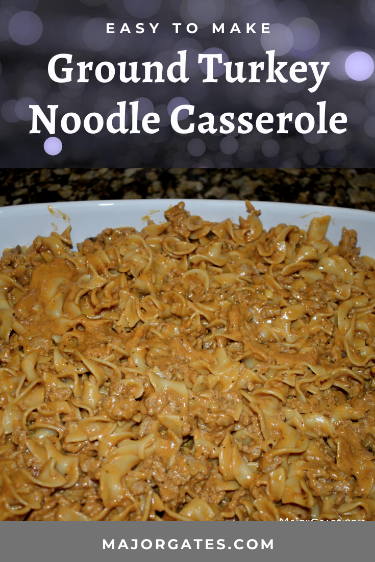 Ground Turkey Noodle Casserole
