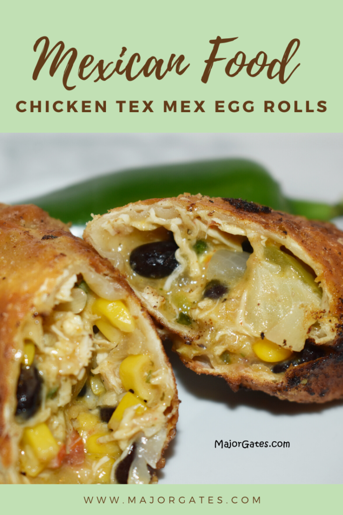 Chicken Tex Mex Egg Rolls