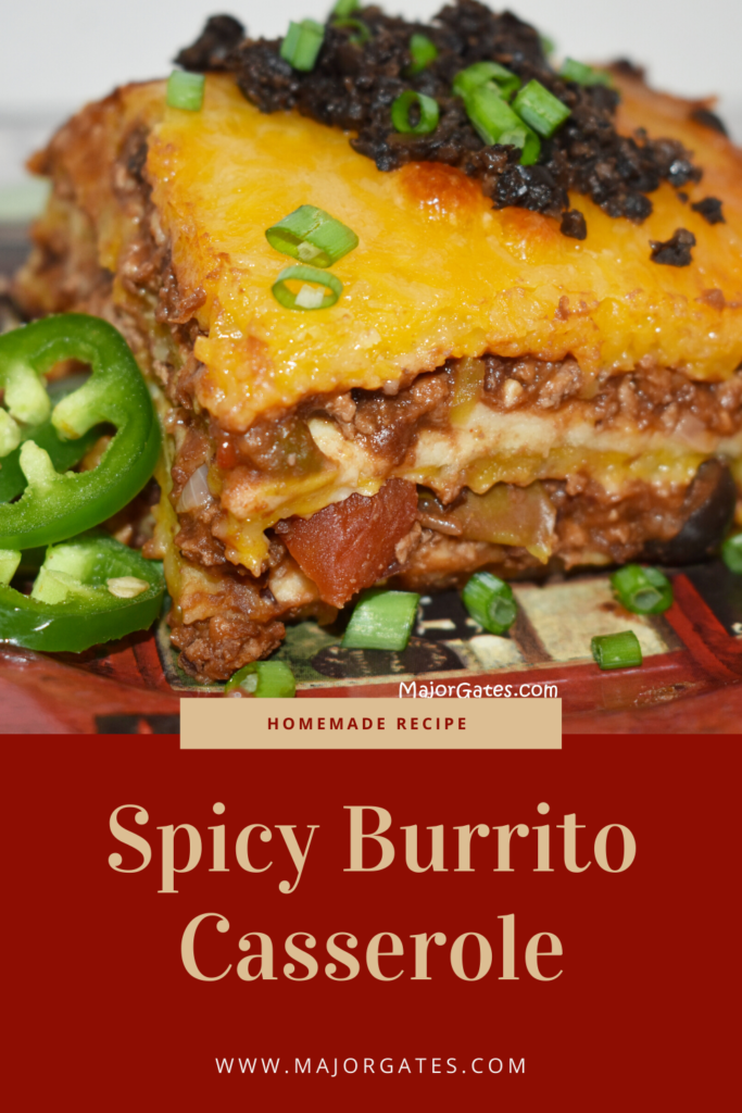 Spicy Burrito Casserole