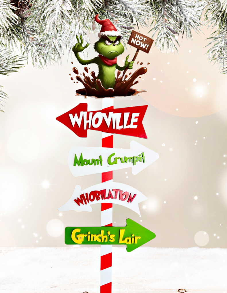 Grinchmas Directional Sign